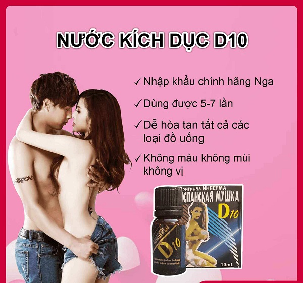 Thuốc kích dục nữ D10 là loại thuốc kích dục nữ an toàn được xuất xứ từ Nga.