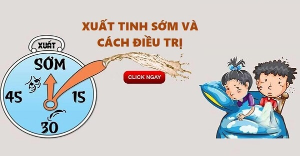 Xuất tinh sớm: Nguyên nhân, dấu hiệu và cách điều trị