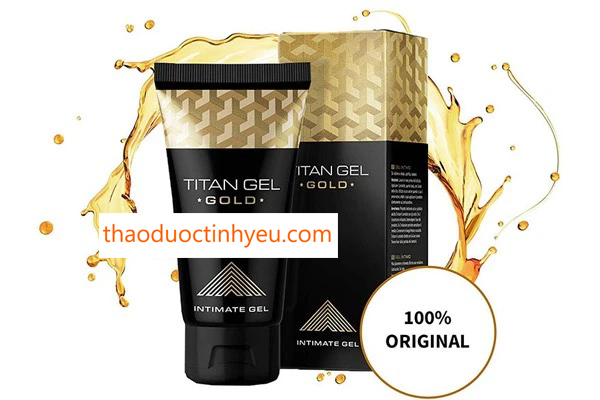 Gel Tăng Kích Thước Cậu Nhỏ Titan Gold 6 Titan Gel Gold Có Tốt Không Gel Tăng Kích Thước Hiệu Quả
