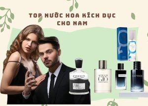Top nước hoa kích dục nam giúp kích thích phụ nữ cực tốt